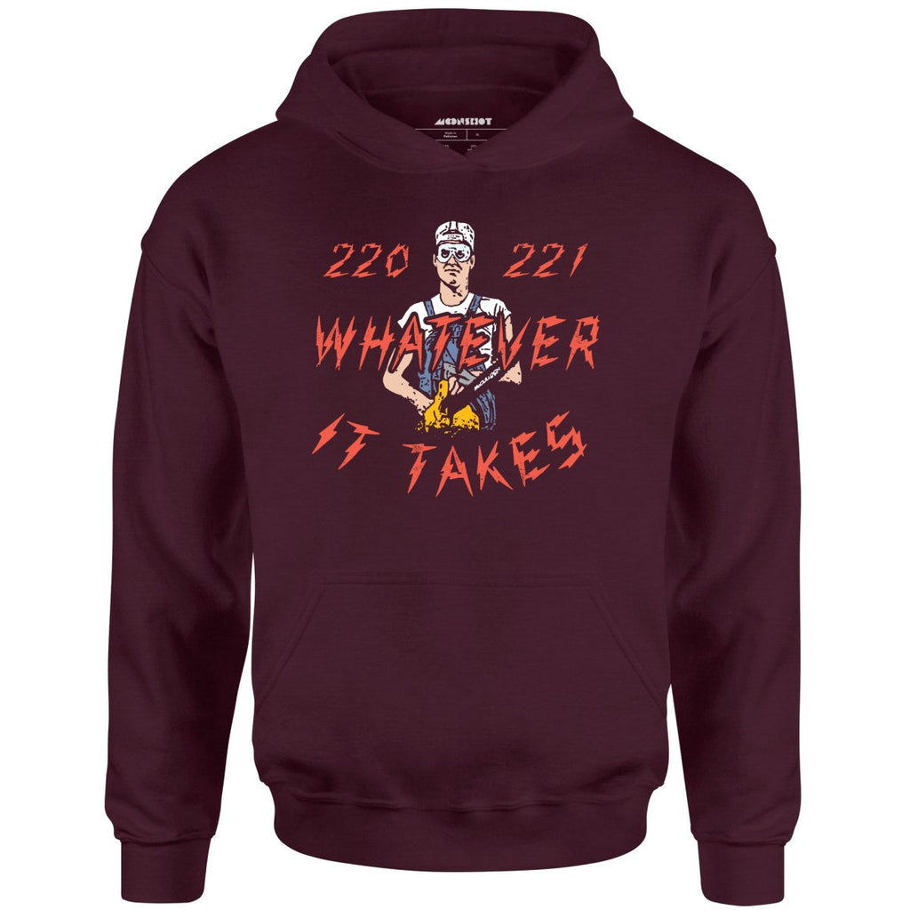 220 221 Whatever it Takes - Unisex