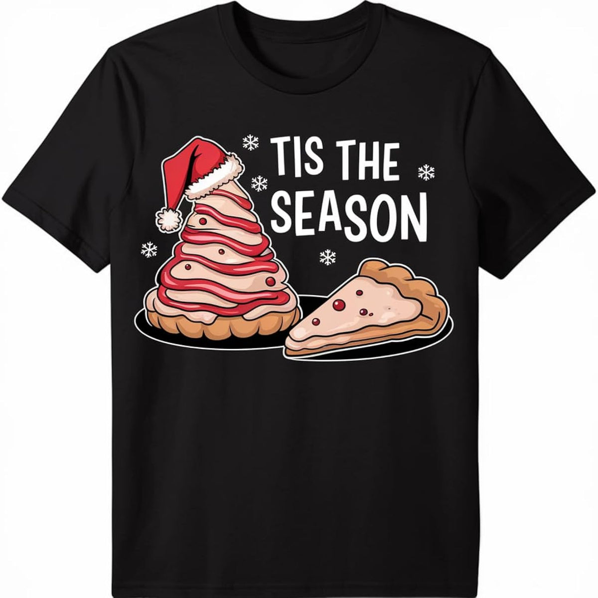 Festive Tis The Season Design with Christmas Tree Cakes T-Shirt