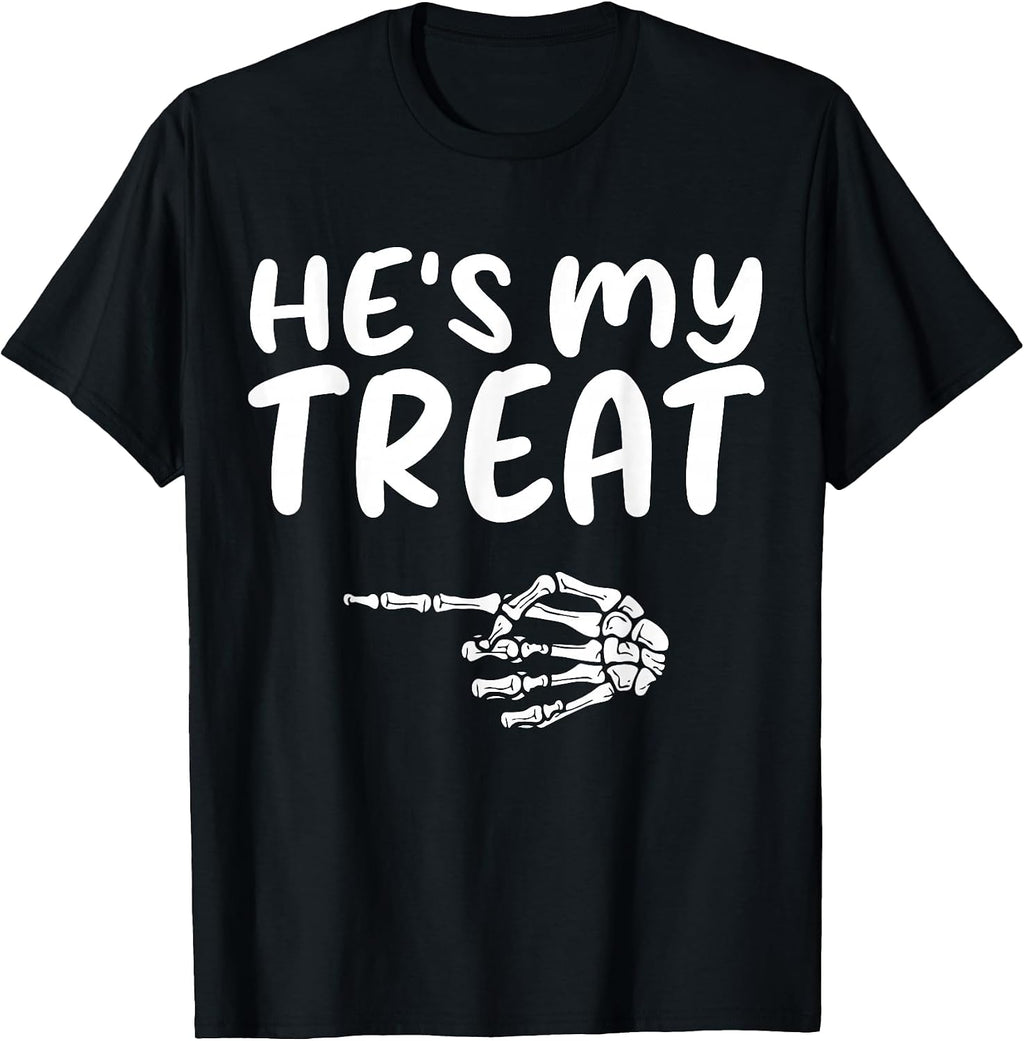 Hes My Treat Skeleton Matching Couple Halloween Costume Hers T-Shirt