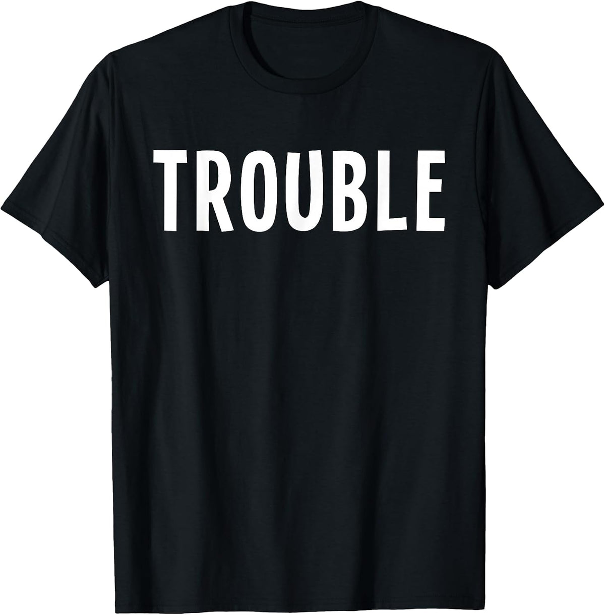 Funny Shirts Where I Go Trouble Follows Matching Couple Tees T Shirts for Him and Her