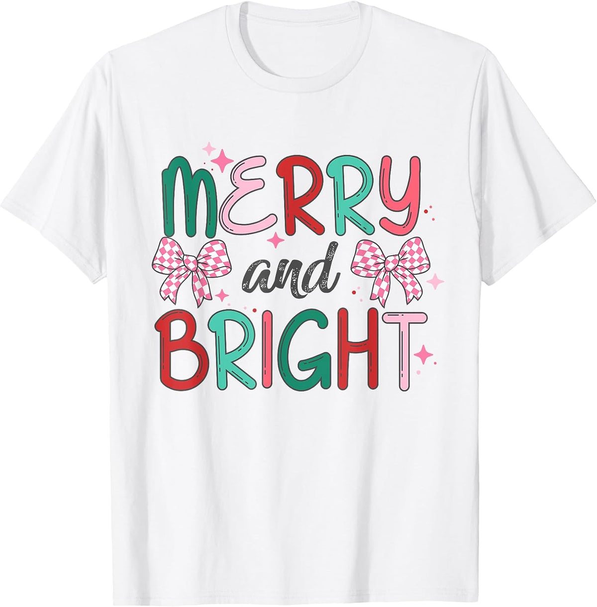 Merry and Bright Christmas Coquette Bow Xmas Women Girls Kid T-Shirt