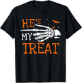 He's My Treat Skeleton Matching Couple Halloween Costume T-Shirt