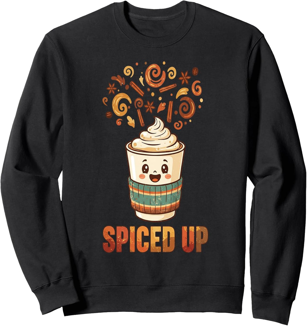 Pumpkin Spiced Up Pumpkin Spice Latte Fall Season Halloween Sweatshirt