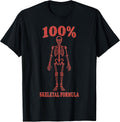 100 Skeletal Formula Skeleton Coffee Lover T-Shirt