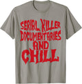 Serial Killer Documentaries And Chill By Merch