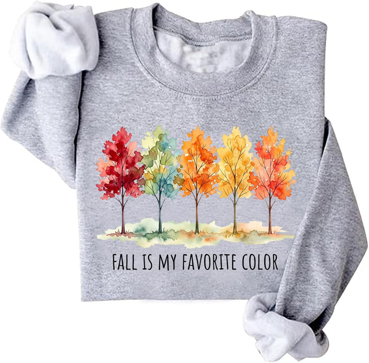 Fall Is My Favorite Color Sweatshirt Autumn Vibes Sweatshirt