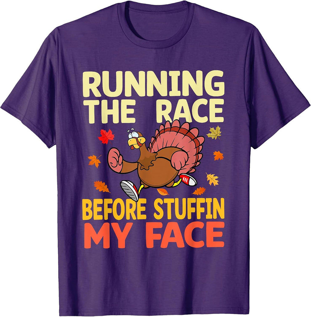 Running The Race Before Stuffing My Face Turkey Trot Running T-Shirt
