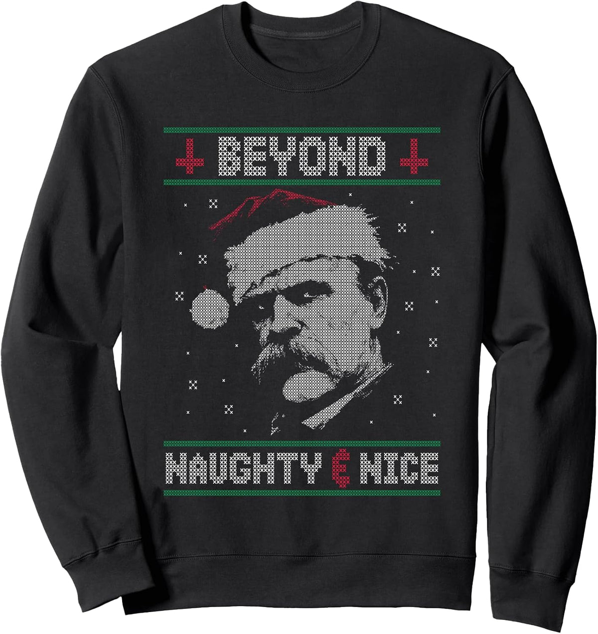 Beyond Naughty And Nice Nietzsche Philosophy Ugly Christmas Sweatshirt