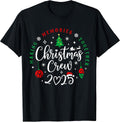 Christmas Crew 2025 Making Memories Together Family Matching T-Shirt