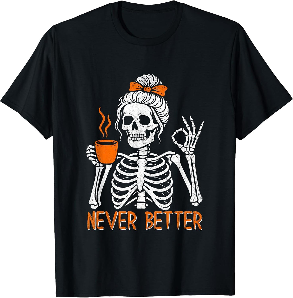 Messy Bun Drinking Coffee for Women Skeleton T-Shirt