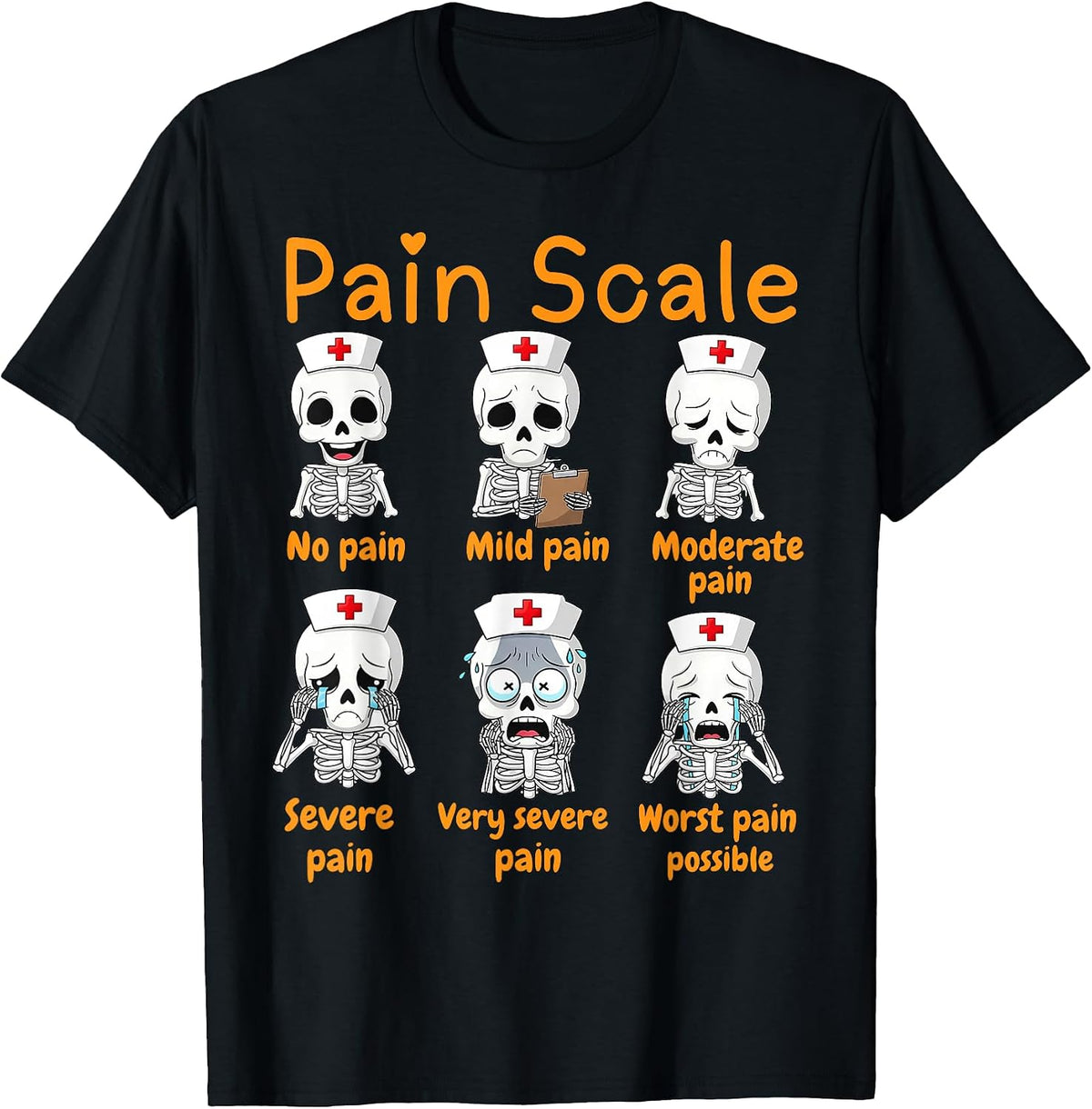 Pain Scale Cute Nurse Skeleton Halloween Trauma Funny Nurse T-Shirt