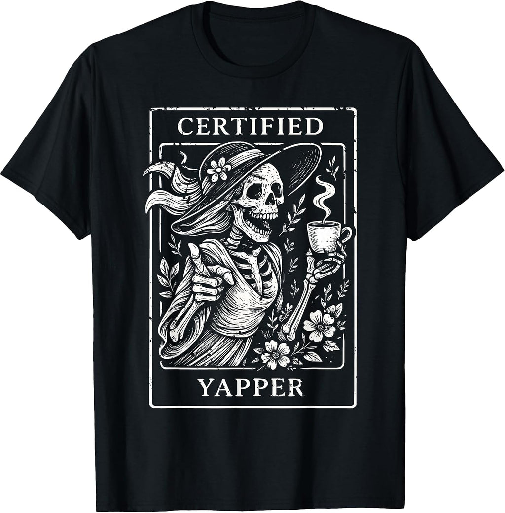 Certified Yapper Shirt Skeleton Tarot Card Funny T-Shirt