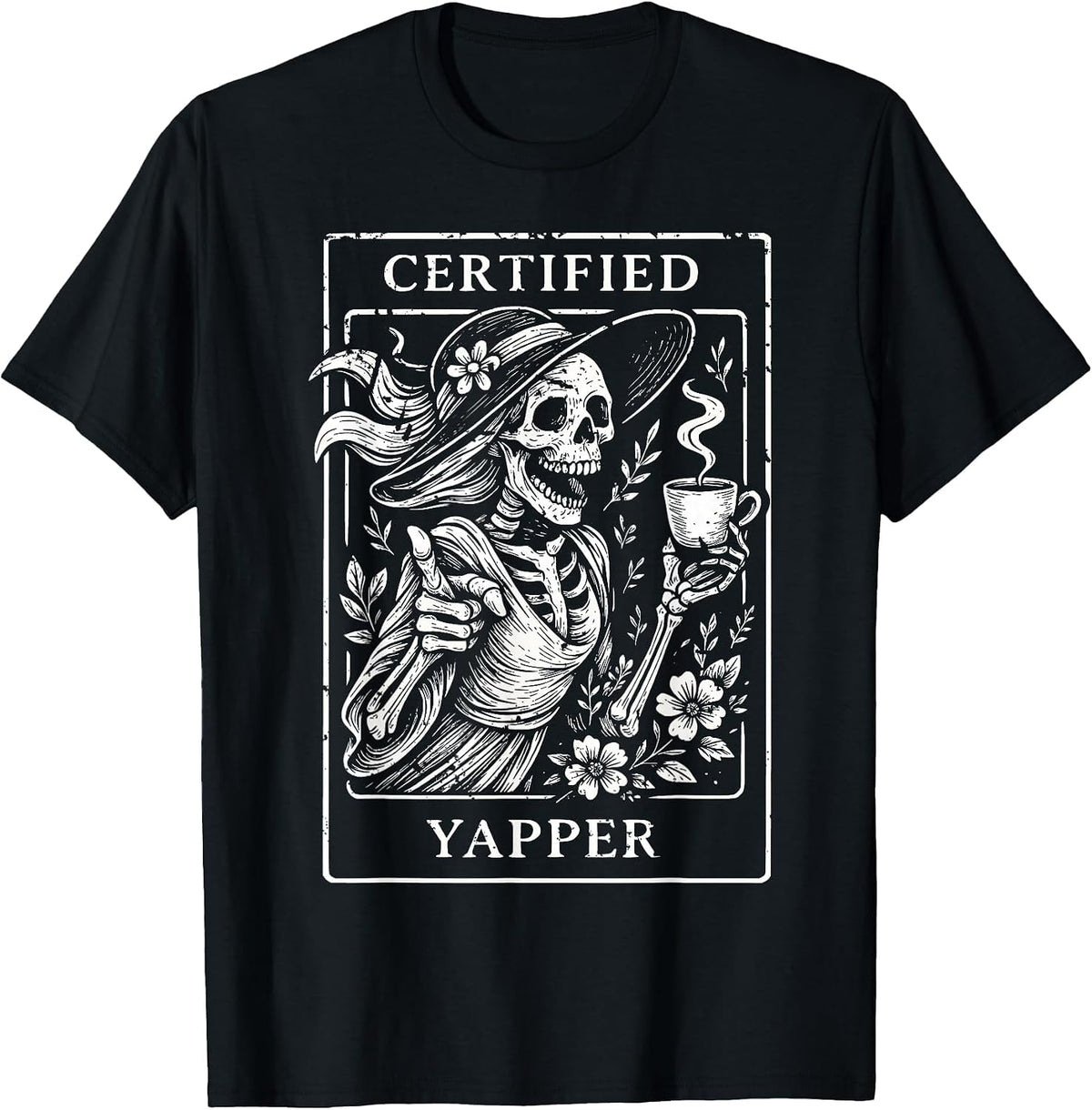 Certified Yapper Shirt Skeleton Tarot Card Funny T-Shirt