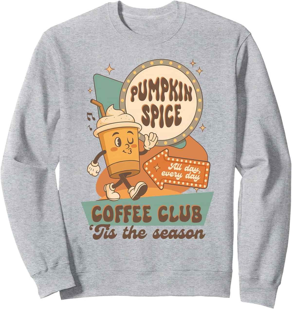 Fall Vibes Autumn Pumpkin Spice Coffee Club 'Tis The Season Sweatshirt