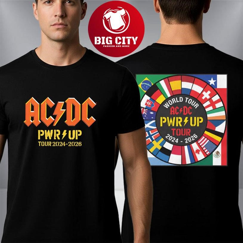 ACDC Pwr Up World Tour 2024 2026 Flags Two Sided Shirt Unisex