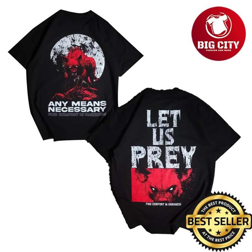 Anymeansnecessary Prey Two Sided Shirt Unisex