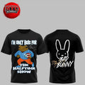 Bad Bunny I’m Only Here For The Halftime Show Two Sided Shirt Unisex