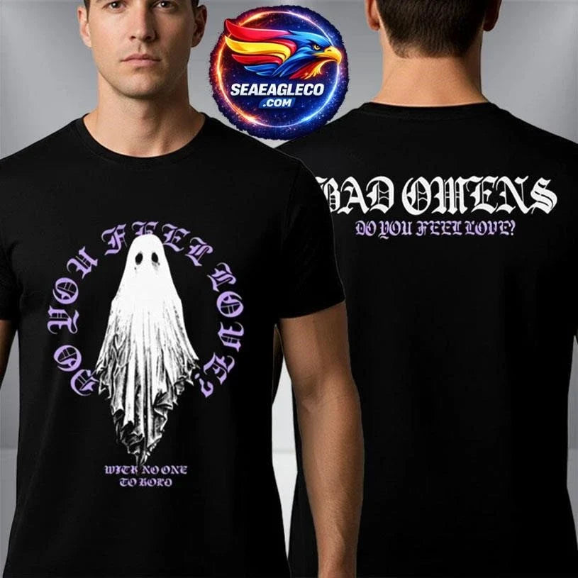 Bad Omens Do You Feel Love North America Tour 2026 Exclusive Merch Ghost Two Sided Shirt Unisex