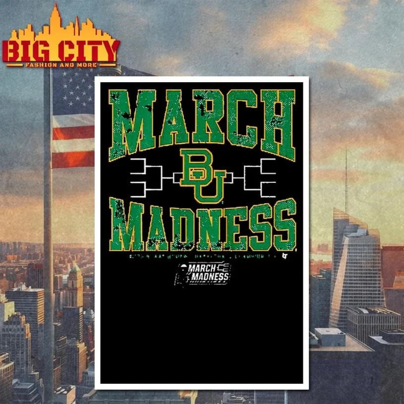 Baylor Bears WBB 2026 March Madness Shirt Unisex