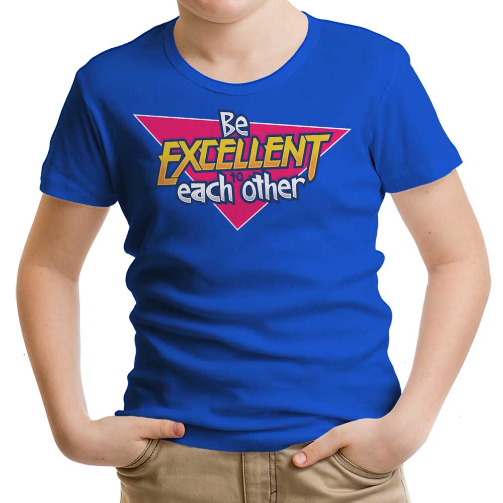 Be Excellent - Youth Apparel