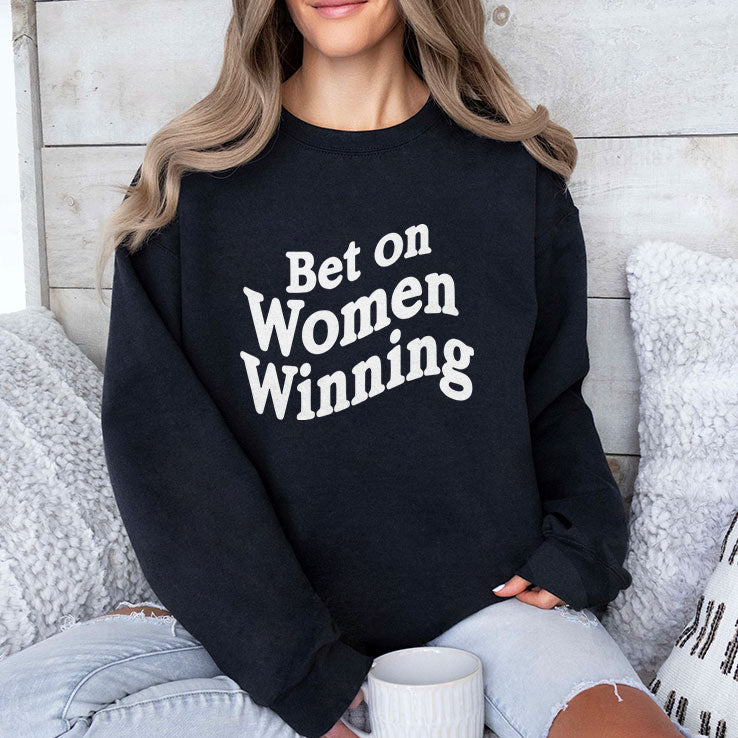 Bet On Women Winning T Shirt Unisex