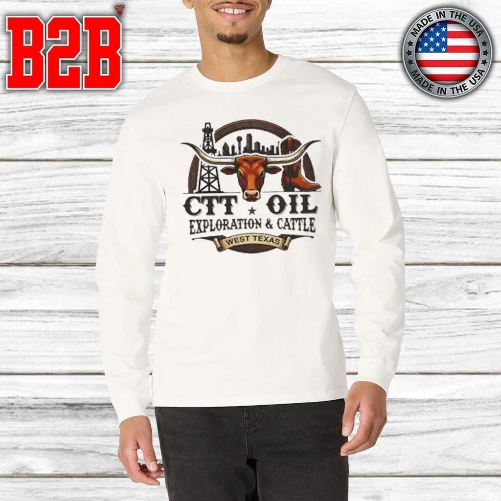 CTT Oil Exploration And Cattle West Texas Shirt Unisex