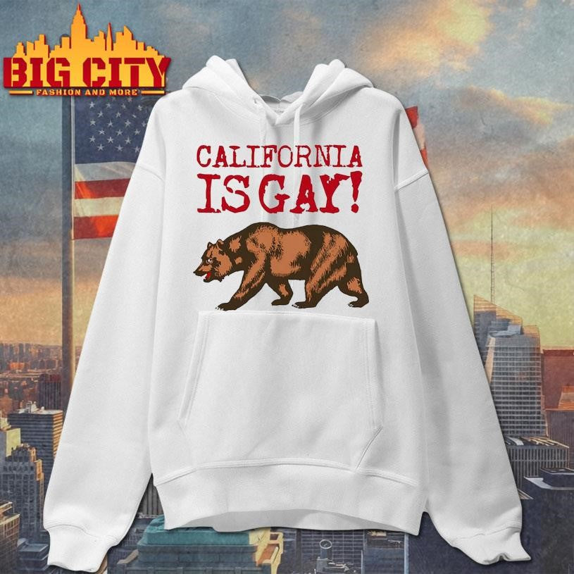 California Is Gay Shirt Unisex