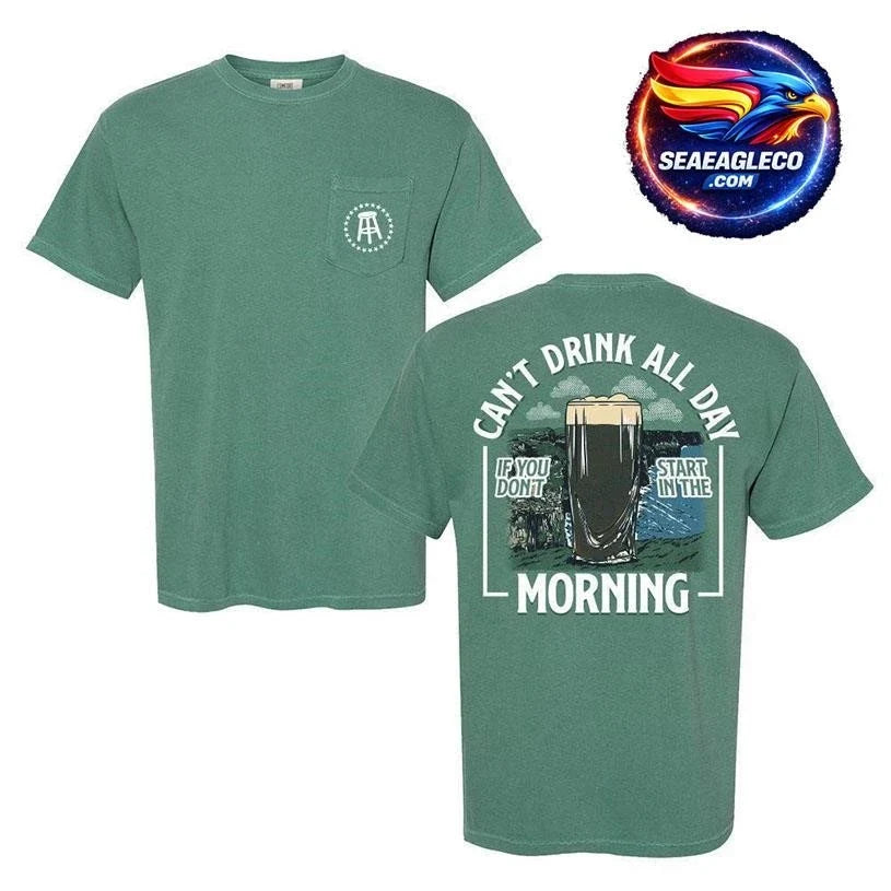 Can’t Drink All Day Cliffs Two Sided Shirt Unisex
