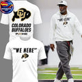 Colorado Buffaloes We Here 2026 New Season All White Two Sided Shirt Unisex