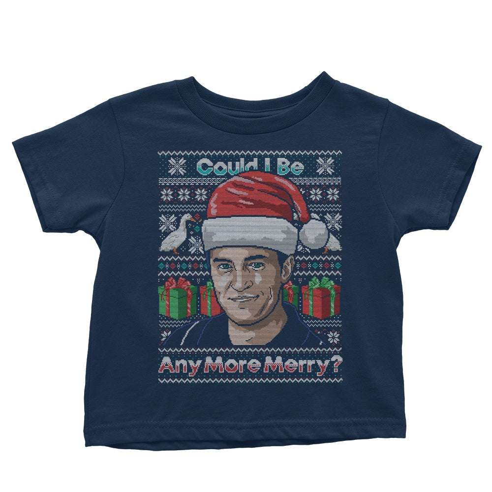 Could I Be Any More Merry - Youth Apparel