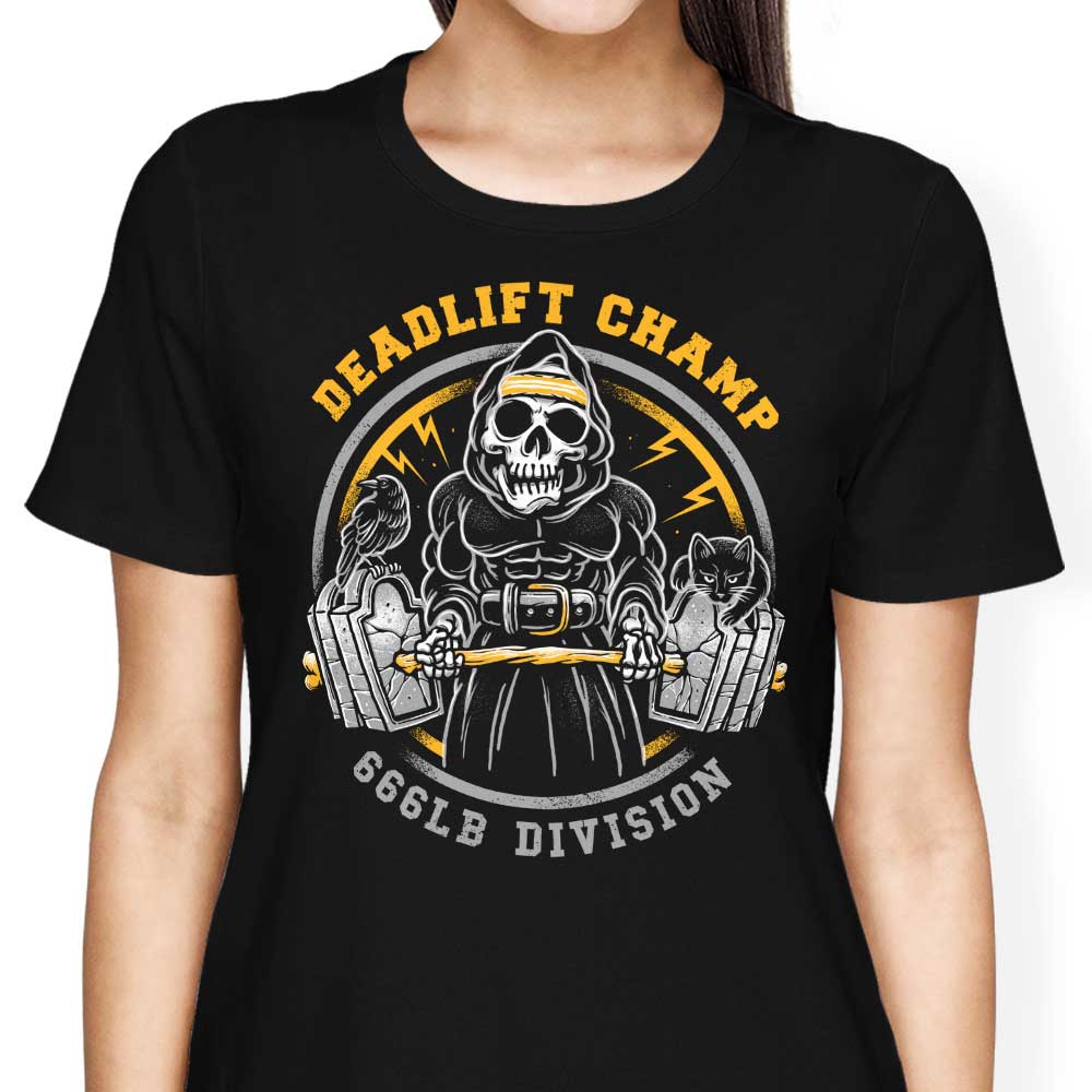 Deadlift Champ - Women's Apparel