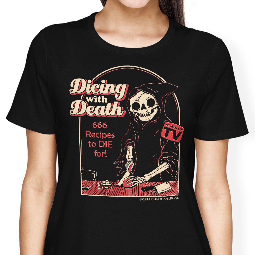 Dicing with Death - Women's Apparel
