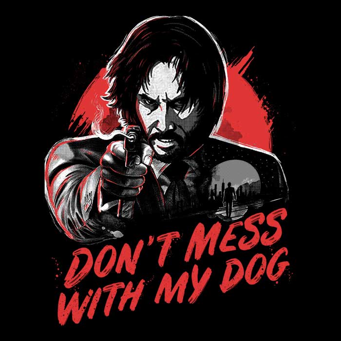 Don't Mess With My Dog - Ringer