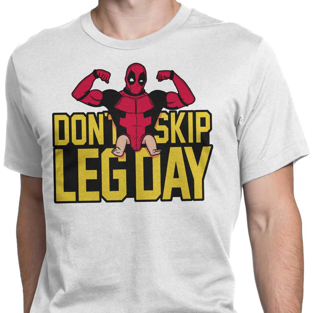 Don't Skip Leg Day - Men's Apparel