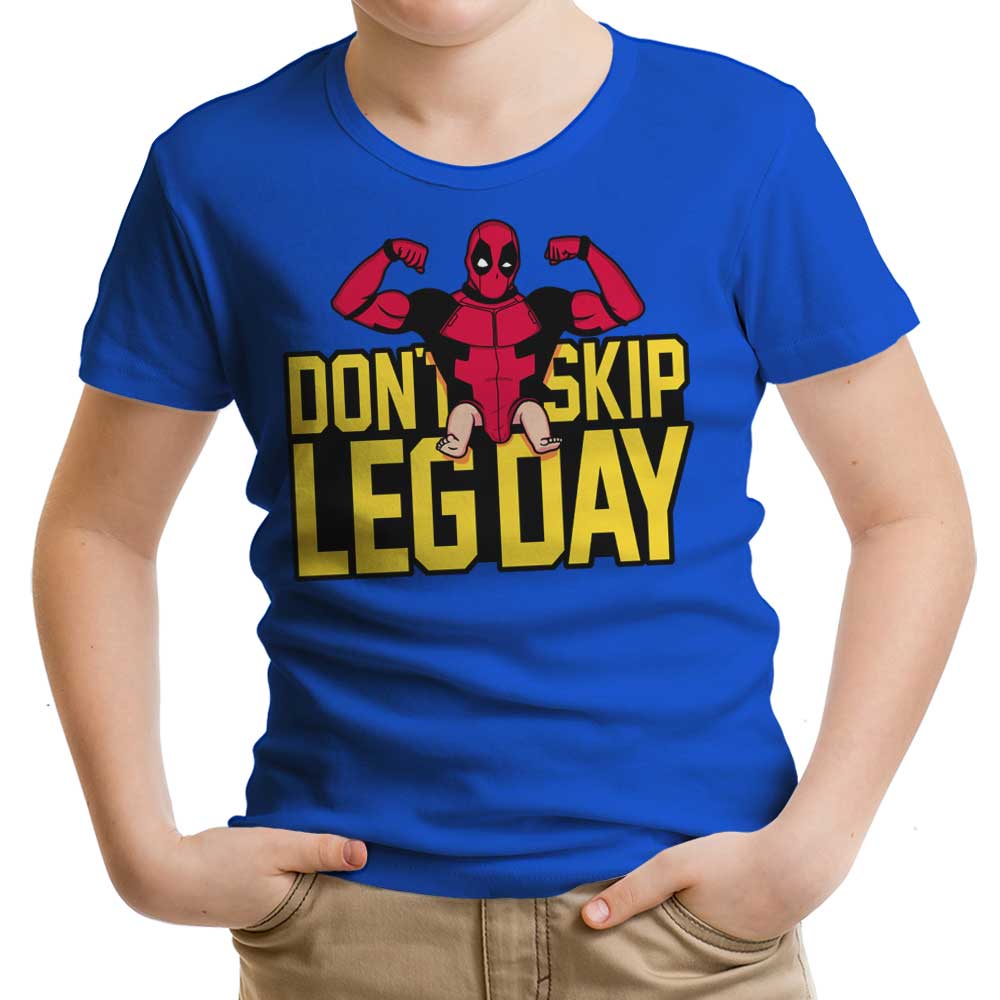 Don't Skip Leg Day - Youth Apparel