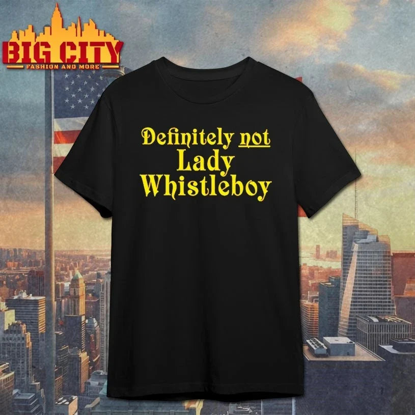 Eric Perkins Definitely Not Lady Whistleboy Unisex