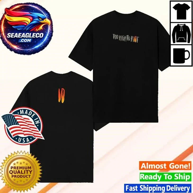 Fiend Too High To Riot Decade Two Sided Shirt Unisex