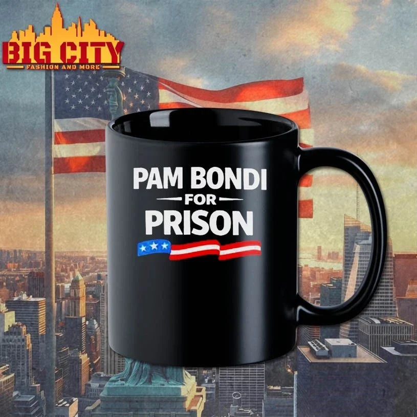 Good Pam Bondi For Prison Unisex