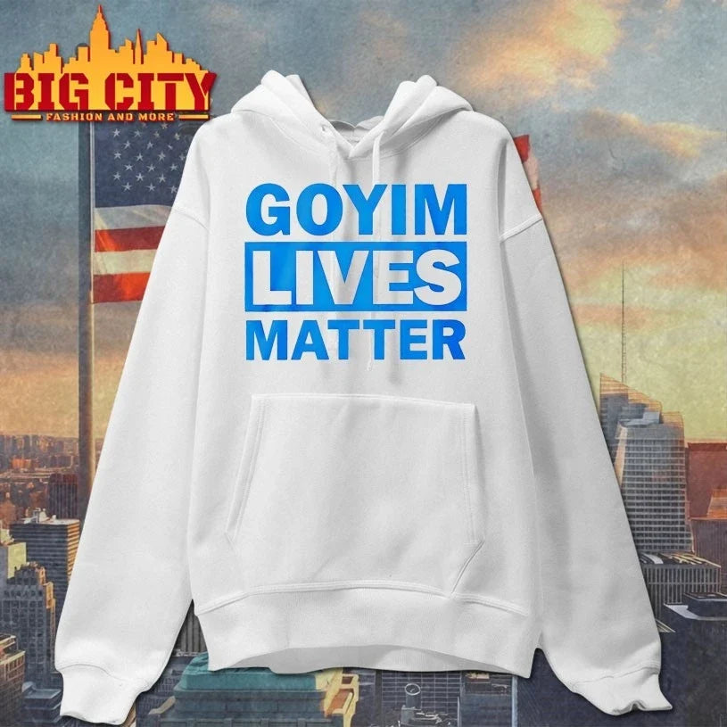 Goyim Lives Matter Unisex
