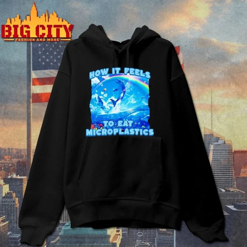 How It Feels To Eat Microplastics Unisex
