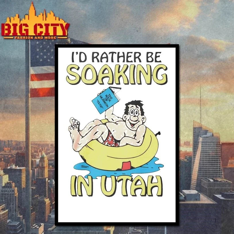 Hugo Holding The Book Of Mormon Id Rather Be Soaking In Utah Unisex