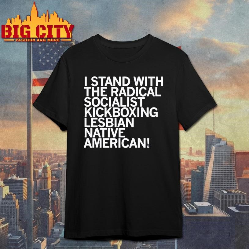 I Stand With The Radical Kickboxing Lesbian Native American Shirt Unisex