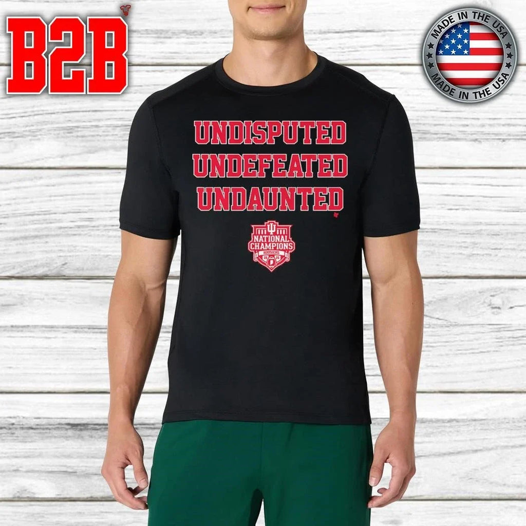 Indiana Football Undisputed Undefeated Undaunted National Champs Shirt Unisex