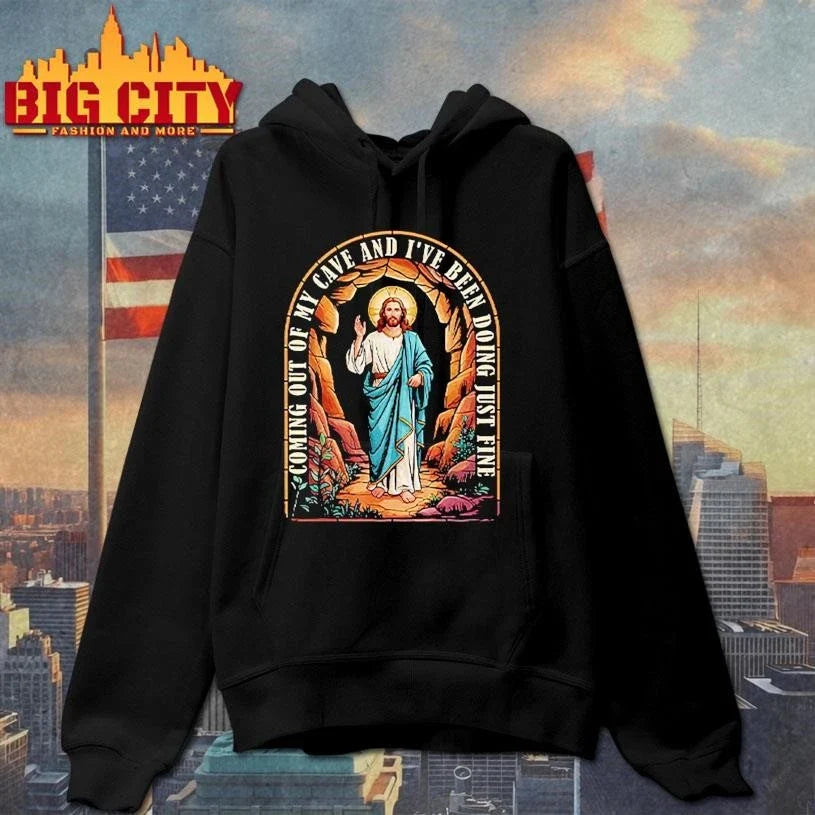 Jesus Going Out Of My Cave And I’ve Been Doing Just Fine Shirt Unisex