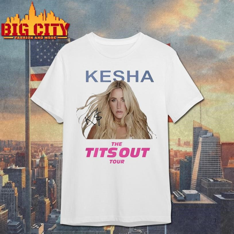 Kesha The Tits Out Tour 2026 Shirt Unisex