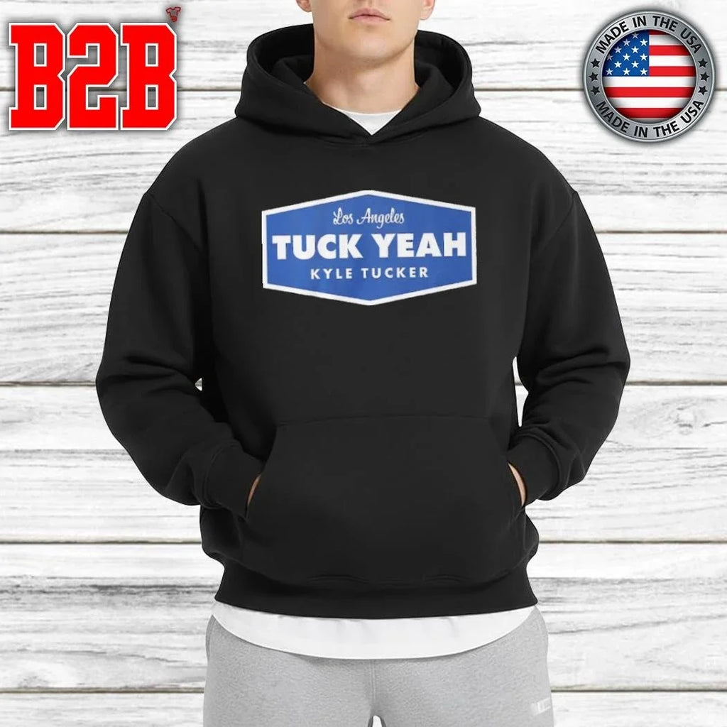 Kyle Tucker Tuck Yeah LA Shirt Unisex