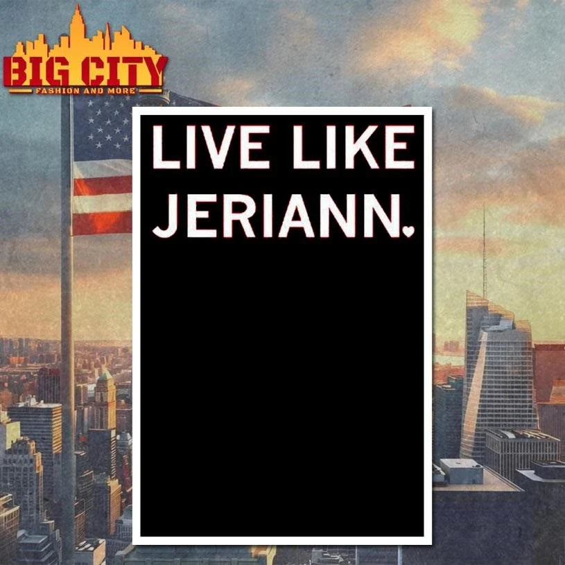 Live Like Jeriann Shirt Unisex
