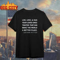 Live Love and Hug Shirt Unisex