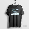Official East Bay Torta Pounders