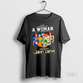 Official John Cena Never Underestimate A Woman Who Understands Wrestler And Loves Signature